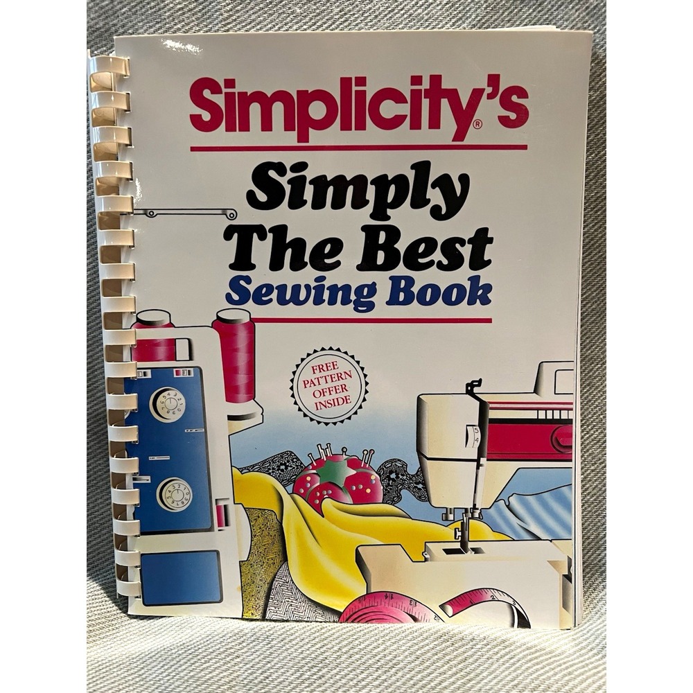 Simplicity Simply the Best Sewing Book Spiral-Bound 1988 Harper Perennial
